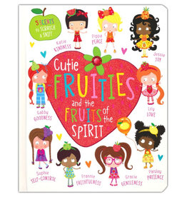 Cutie Fruities And The Fruits Of The Spirit