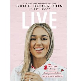 Sadie Robertson Live: Remain Alive, Be Alive