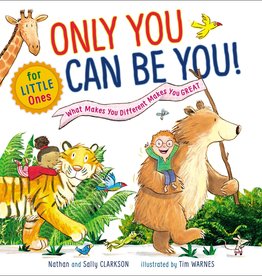 Sally Clarkson Only You Can Be You for Little Ones