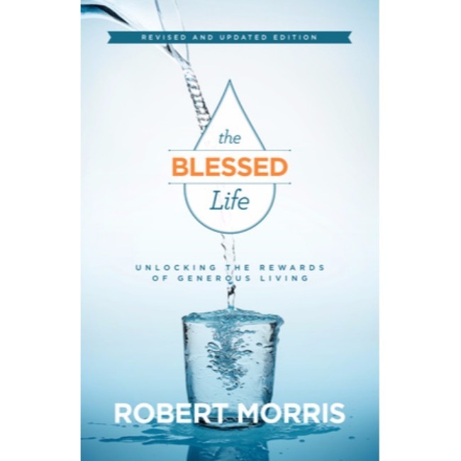 Robert Morris The Blessed Life