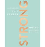 Lisa Bevere Strong: Devotions to Live a Powerful and Passionate Life