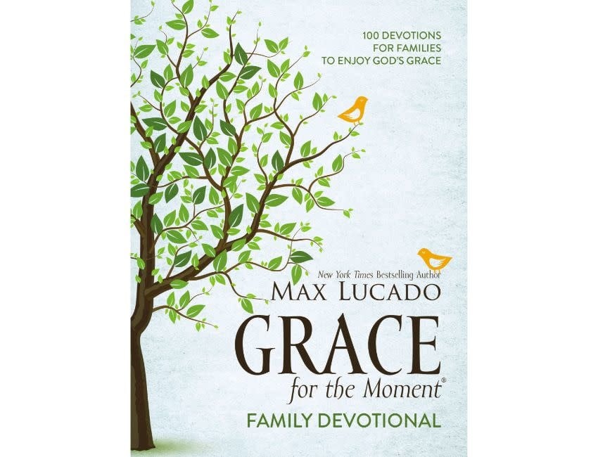 Max Lucado Grace for the Moment Family Devotional: 100 Devotions for Families to Enjoy God's Grace