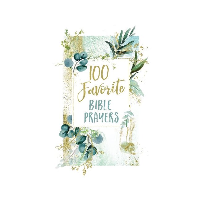 100 Favorite Bible Prayers