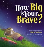 Ruth Soukup How Big Is Your Brave