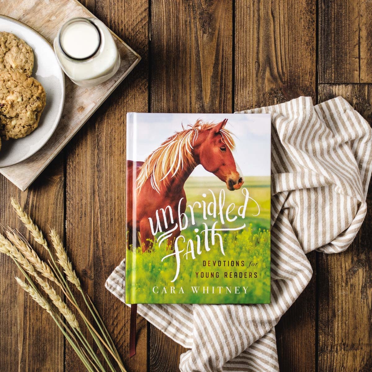 Cara Whitney Unbridled Faith: Devotions For Young Readers