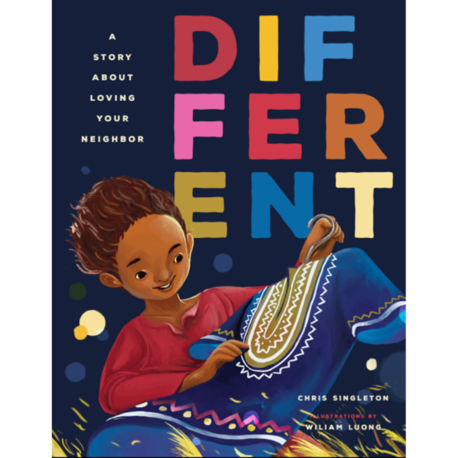 Different: A Story About Loving Your Neighbor