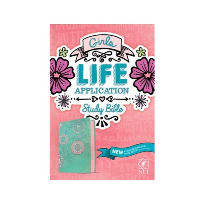 NLT Girls Life Application Study Bible - Teal/Pink Flowers