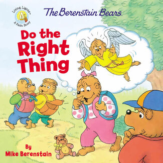 Mike Berenstain The Berenstain Bears Do the Right Thing