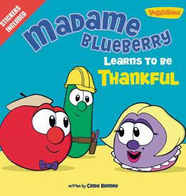 Madame Blueberry Learns To Be Thankful