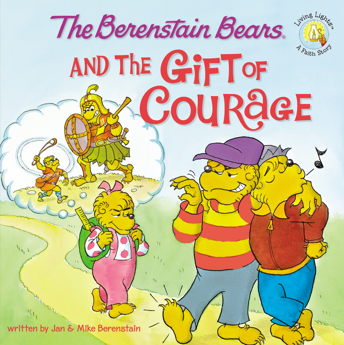 Jan Berenstain The Berenstain Bears And The Gift Of Courage