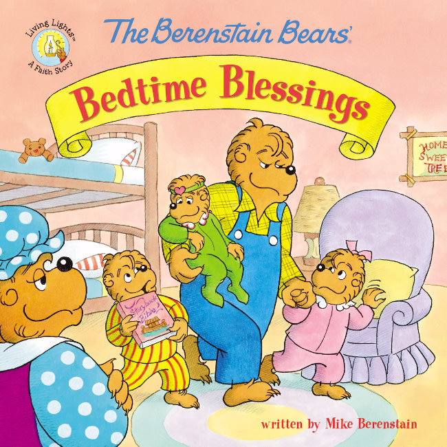 Jan Berenstain The Berenstain Bears Bedtime Blessings