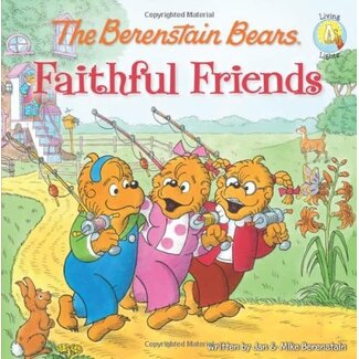 Jan Berenstain The Berenstain Bears Faithful Friends