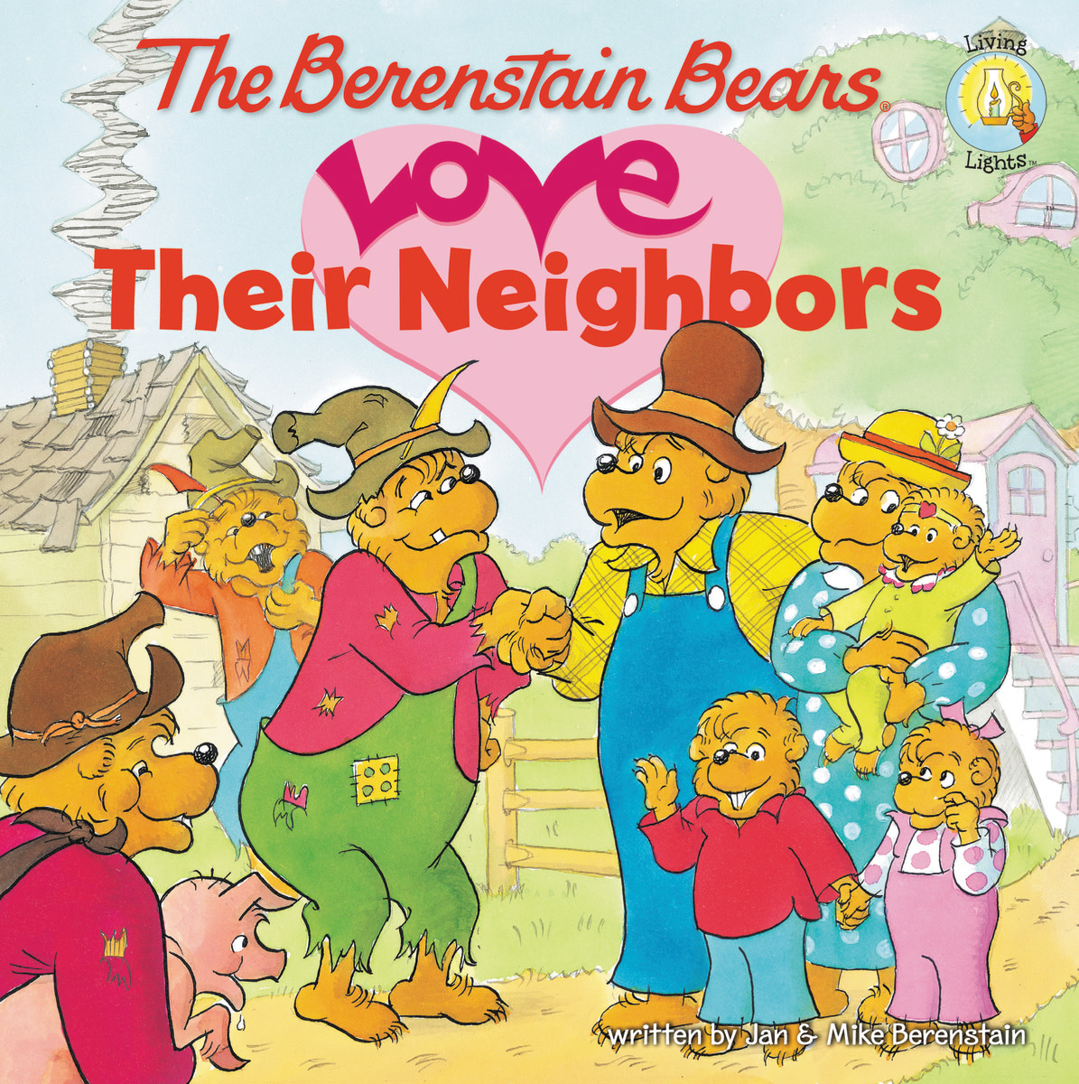 Jan Berenstain The Berenstain Bears Love Their Neighbors