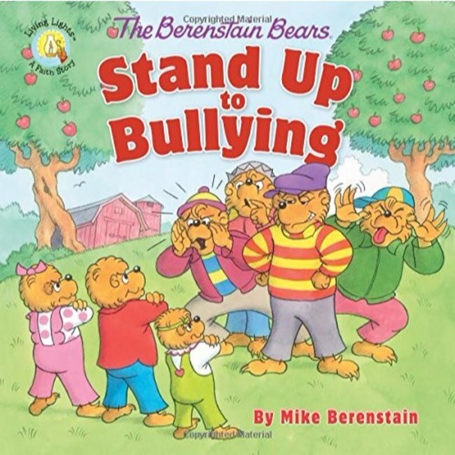 The Berenstain Bears Stand Up To Bullying