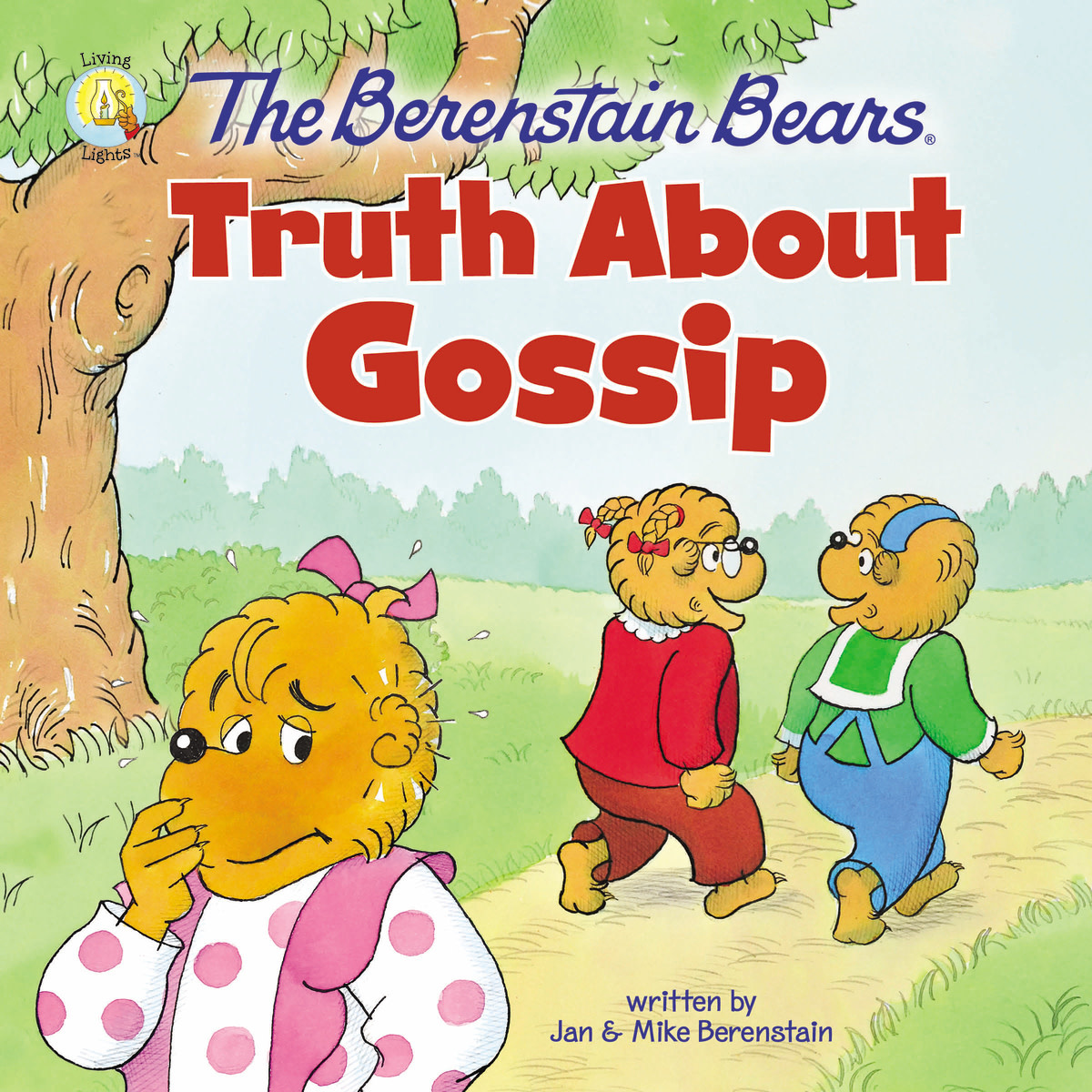 Jan Berenstain The Berenstain Bears Truth About Gossip