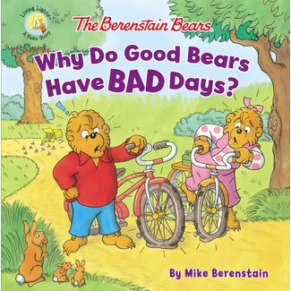 Jan Berenstain The Berenstain Bears Why Do Good Bears Have Bad Days?