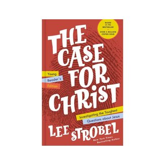 Lee Strobel The Case for Christ - Young Reader's Edition