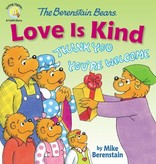 Mike Berenstain The Berenstein Bears Love is Kind