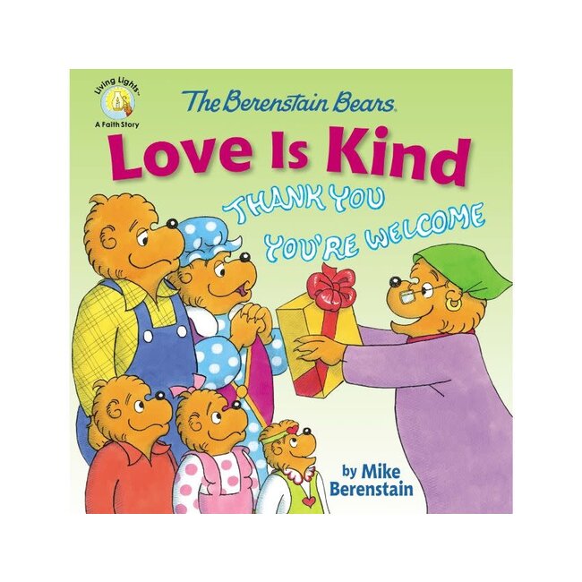 The Berenstein Bears Love is Kind