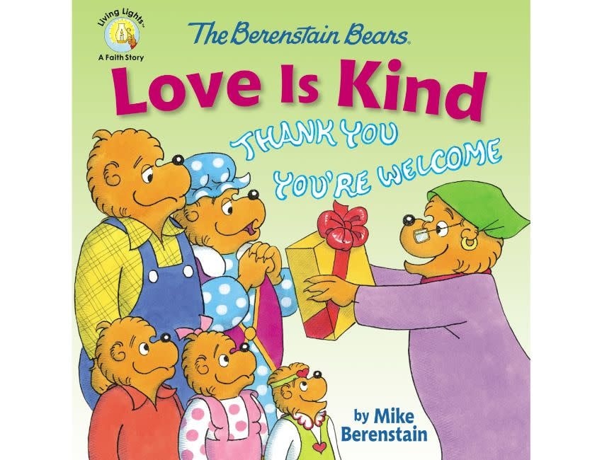 Mike Berenstain The Berenstein Bears Love is Kind