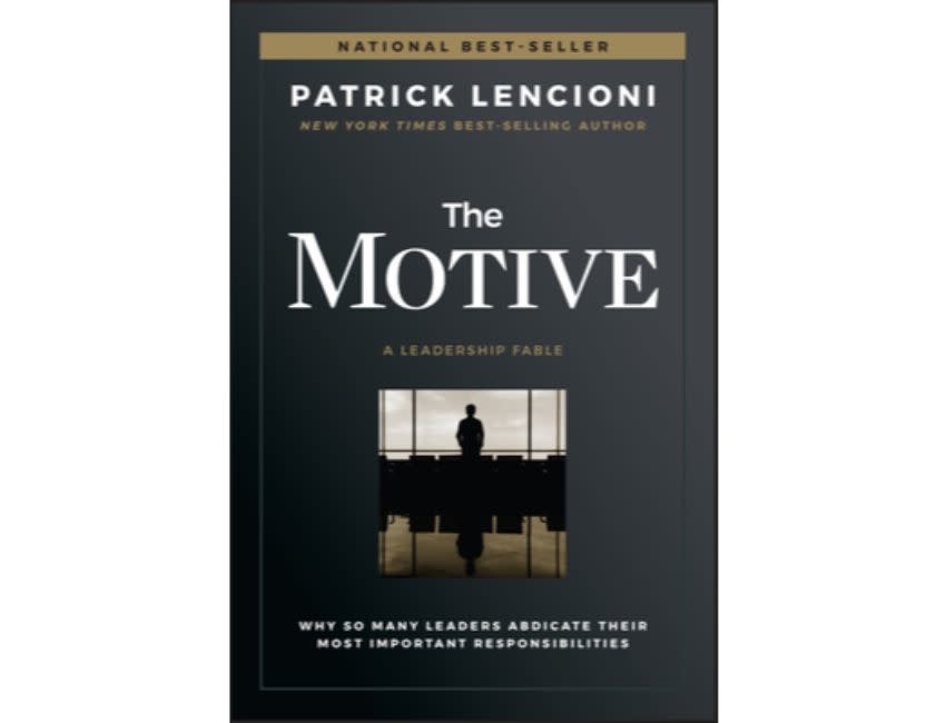 Patrick Lencioni The Motive