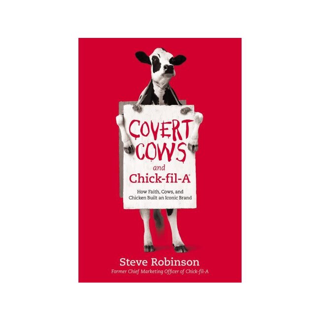 Covert Cows and Chick-Fil-A