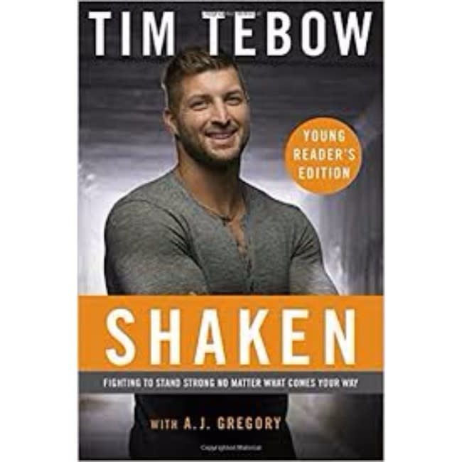 Tim Tebow Shaken: Young Reader's Edition: Fighting to Stand Strong No Matter What Comes Your Way