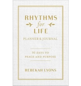 Rebekah Lyons Rhythms for Life Planner and Journal