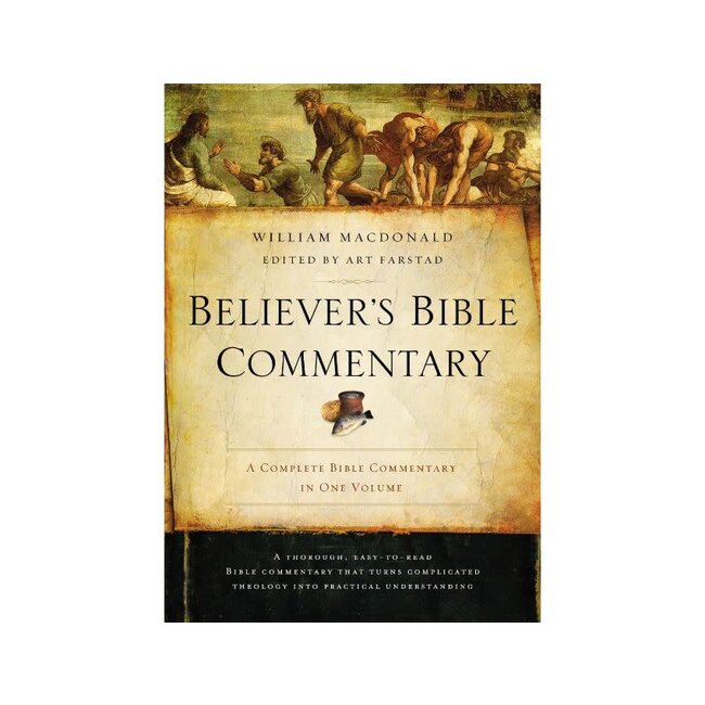 Believer's Bible Commentary, Second Edition