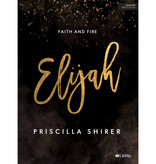 Priscilla Shirer Elijah