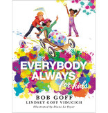 Bob Goff Everybody, Always for Kids