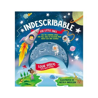 Louie Giglio Indescribable for Little Ones