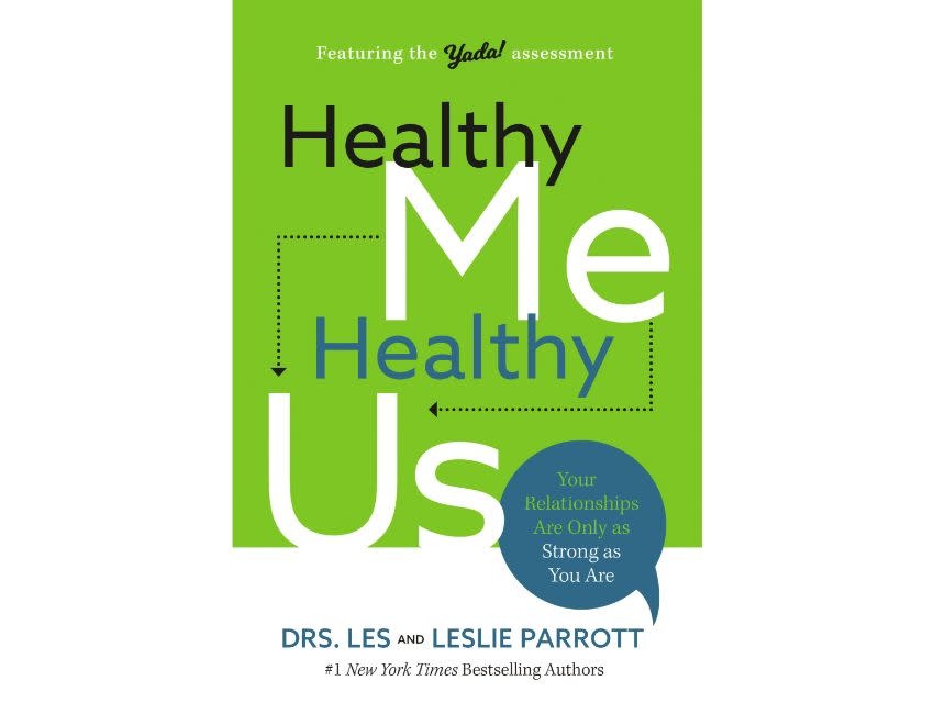 Drs. Les and Leslie Parrott Healthy Me, Healthy Us