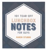 101 Tear-Off Lunchbox Notes For Guys