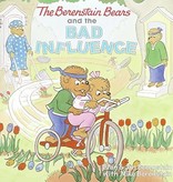 Jan Berenstain The Berenstain Bears And The Bad Influence