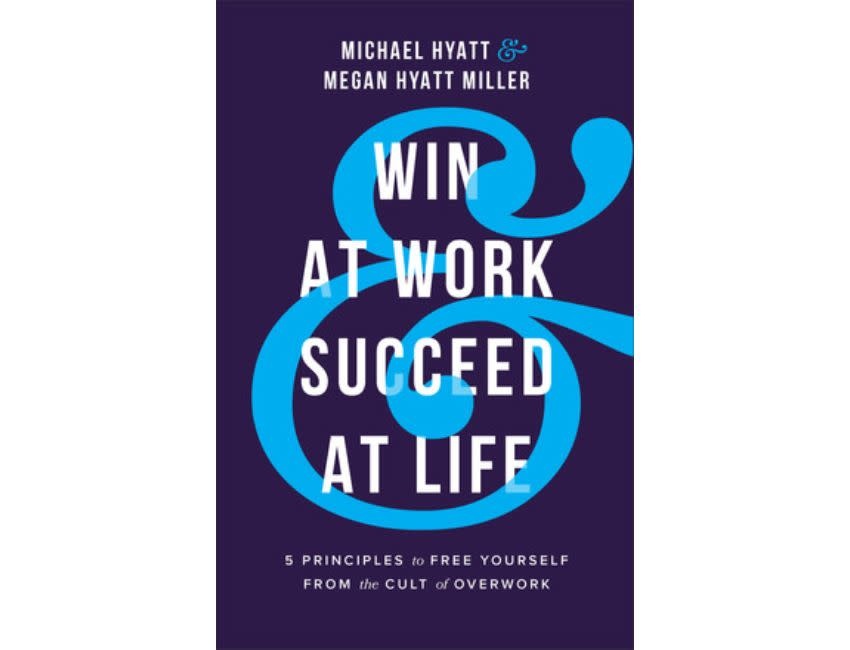 Michael Hyatt Win At Work & Succeed At Life