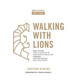 Walking With Lions