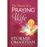 Stormie Omartian The Power Of A Praying Wife
