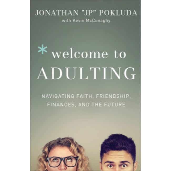 Welcome to Adulting: Navigating Faith, Friendship, Finances, and the Future