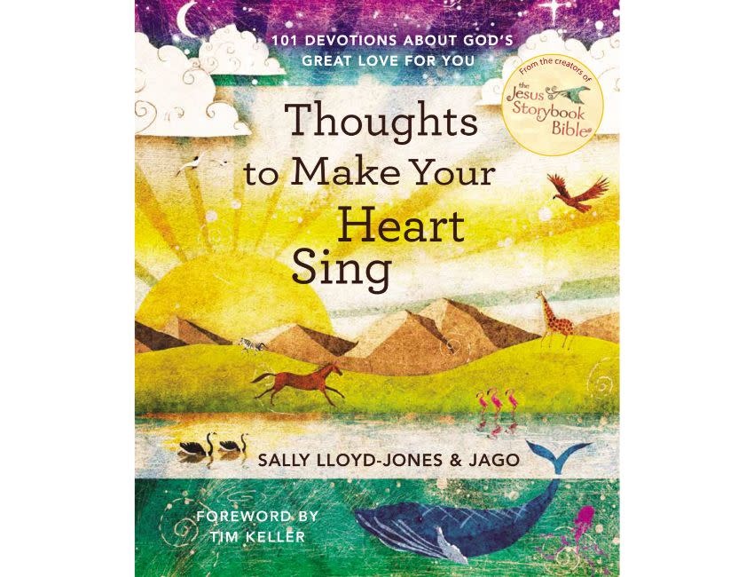 Sally Lloyd - Jones Thoughts to Make Your Heart Sing
