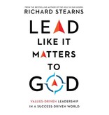 Lead Like It Matters To God