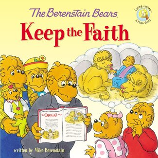 Jan Berenstain The Berenstain Bears Keep The Faith