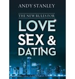 Andy Stanley The New Rules For Love Sex & Dating