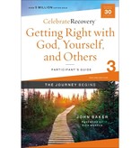 John Baker Getting Right with God, Yourself, and Others Participant's Guide 3