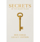 Secrets of the Secret Place Legacy Edition