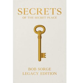 Secrets of the Secret Place Legacy Edition