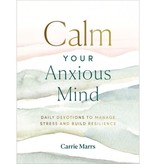 Calm Your Anxious Mind