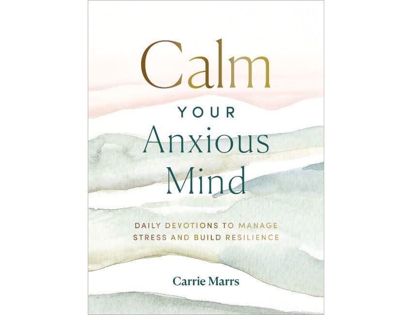 Calm Your Anxious Mind