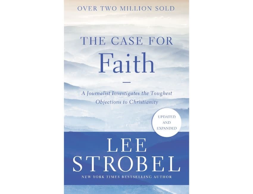 Lee Strobel The Case for Faith