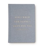 For I Know The Plans I Have For You Jeremiah 29:11 Fabric Journal